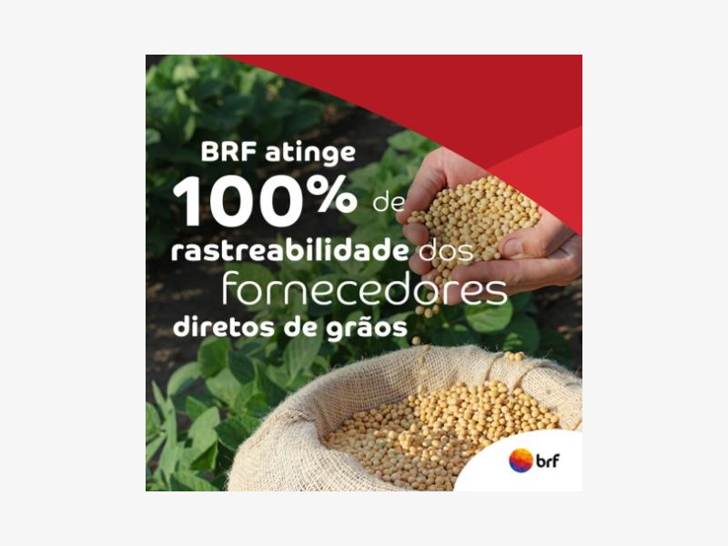 BRF atinge 100% de rastreabilidade dos fornecedores diretos de grãos